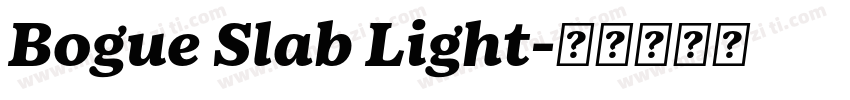 Bogue Slab Light字体转换